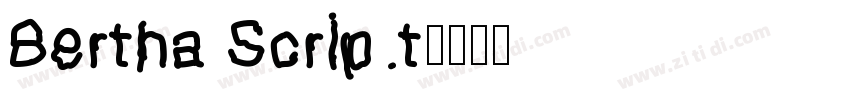 Bertha Script字体转换